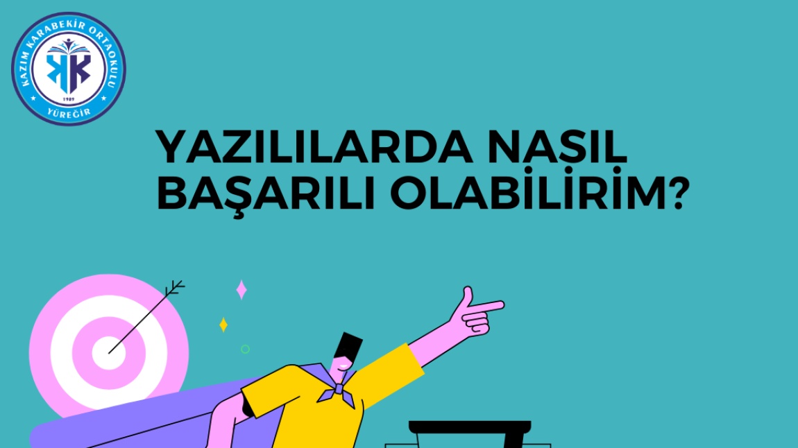 SINAVLARDA NASIL BAŞARILI OLABİLİRİZ?